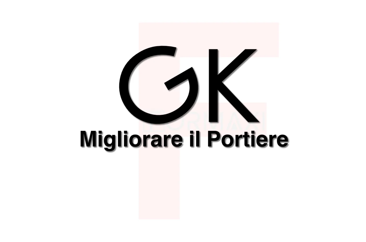 CORSO PER PORTIERI E