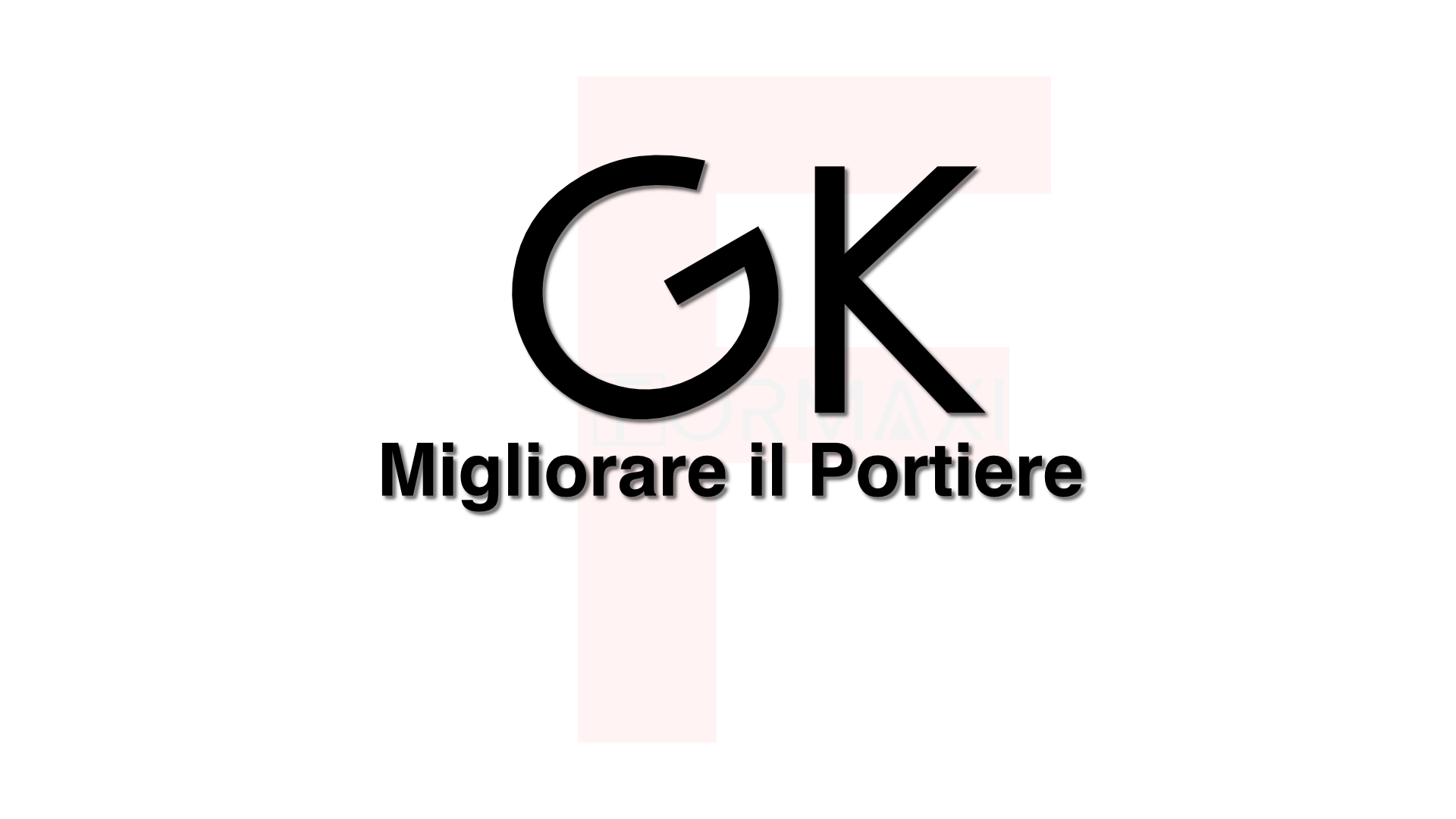 CORSO PER PORTIERI E