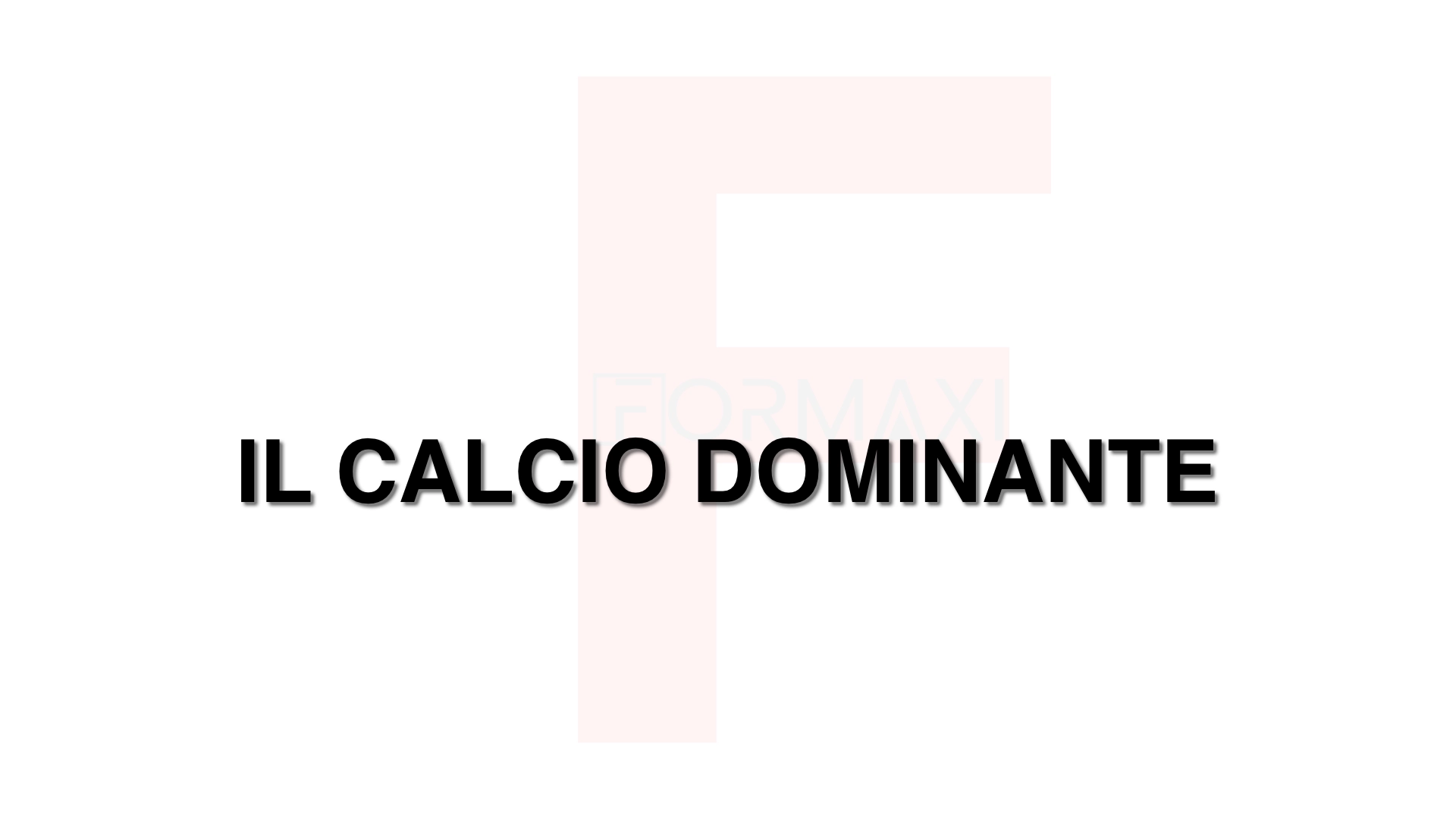Il Calcio Dominante