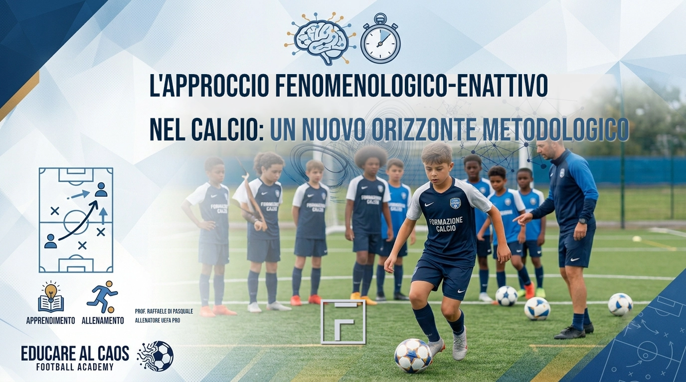 L’approccio fenomenologico-enattivo nel calcio